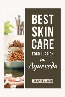 BEST SKIN CARE FORMULATION IN AYURVEDA