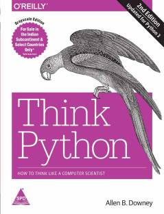 Think Python, 2nd Edition - How to Think Like a Computer Scientist (English, Paperback, Allen B. Downey)  - How to Think Like a Computer Scientist