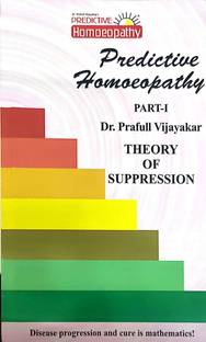 Predictive Homeopathy Part 1 Theory Of Suppression