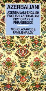 Azerbaijani-English/English-Azerbaijani Dictionary & Phrasebook