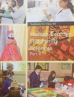 Human Ecology and Family Sciences Part - 2 Textbook for Class - 12 - 12137