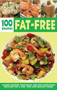Over 100 Fat-Free Recipes 1 Edition