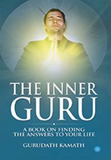 The Inner Guru (A book on finding the answers to your life)