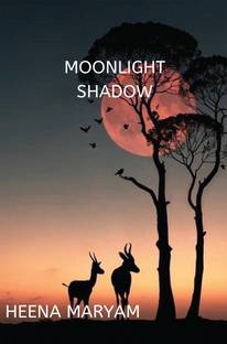 MOONLIGHT SHADOW
