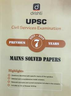 Upsc Civil Services Examination Previous 7 Years Mains Solved Papers