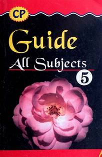 CP Guide Class 5 All Subjects Based On NCERT ( English, Hindi, Mathematics, EVS, SST)