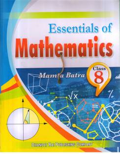 ESSENTIALS OF MATHEMATICS CLASS -8