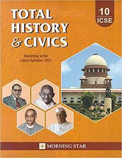ICSE Class 10 Total History & Civics For 2021 (Latest Syllabus)