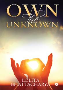 Own the Unknown