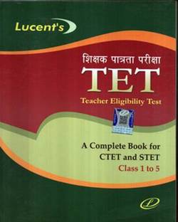 TET A Complete Book For CTET And STET Class 1 To 5