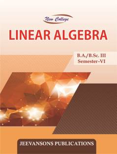 New College Linear Algebra For B.A./B.Sc. III (6th Semester)