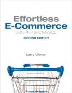 Effortless E-Commerce with PHP and MySQL