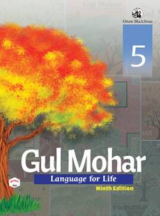 ORIENT BLACKSWAN GUL MOHAR LANGUAGE FOR LIFE CLASS-5
