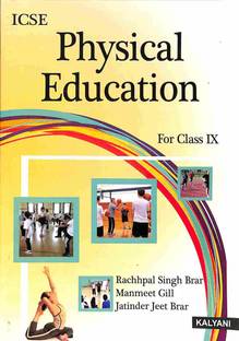 ICSE Physical Education For Class 9