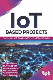 IoT based Projects: Realization with Raspberry Pi, NodeMCU