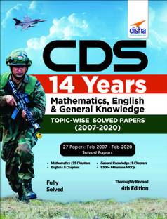 Cds 14 Years Mathematics, English & General Knowledge Topic-Wise Solved Papers 4 Edition