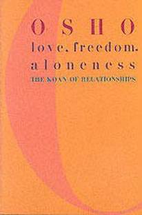 Love, Freedom and Aloneness