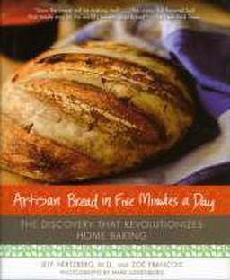 Artisan Bread in Five Minutes a Day