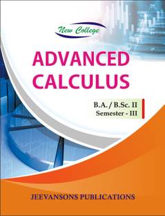 Advanced Calculus B.A/ B.Sc II Sem 1 Edition