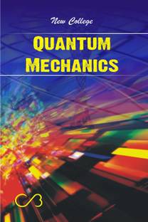 New College Quantum Mechanics (A Textbook For M.D.U For B.Sc Vth Semester)