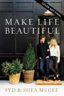 Make Life Beautiful