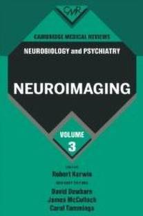 Cambridge Medical Reviews: Neurobiology and Psychiatry: Volume 3