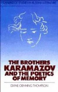 The Brothers Karamazov and the Poetics of Memory