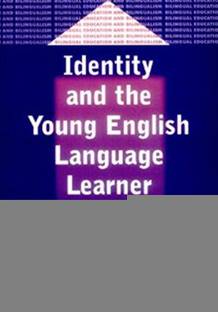 Identity and the Young English Language Learner