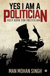 Yes I Am a Politician