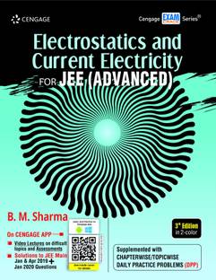 Electrostatics and Current Electricity for Jee (Advanced)  - For JEE (Advanced) 3 Edition