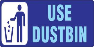imbue Use Your Dustbin Emergency Sign