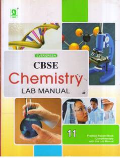 CBSE CHEMISTRY LAB MANUAL CLASS -11