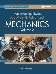 Understanding Physics for Jee Main and Advanced Mechanics Part 2