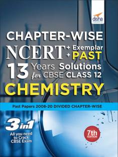 Chapter-wise NCERT + Exemplar + PAST 13 Years Solutions for CBSE Class 12 Chemistry 7th Edition