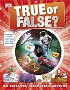True or False?