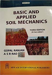 Basic And Applied Soil Mechanics6 (English, Paperback, ASR Rao, Gopal Ranjan)