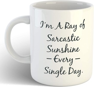 I'm a ray of f@@king sunshine 11oz ceramic mug 