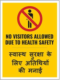 WALL STICKS No Visitors Allowed Due To Health Safety Emergency Sign