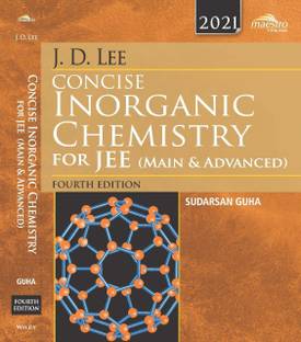 Wiley's J.D. Lee Concise Inorganic Chemistry for Jee (Main & Advanced)
