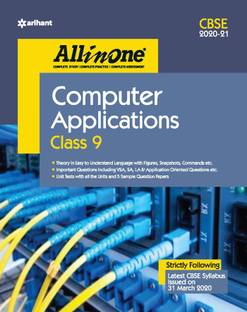 Cbse All in One Computer Application Class 9 for 2021 Exam