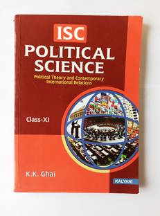 ISC Political Science - Class XI ( Political Theory and Contemporary International Relations