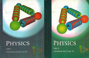 Physics Part- I & II Class 11 NCERT