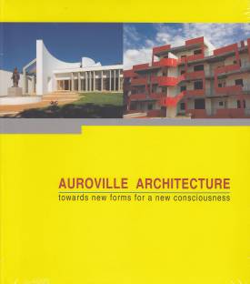AUROVILLE ARCHITECTURE