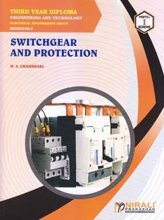 SWITCHGEAR AND PROTECTION - For Diploma in Electrical Engineering - As per MSBTE's I Scheme Syllabus - Third Year (TY) Semester 5 (V)