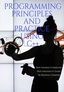 PROGRAMMING PRINCIPLES AND PRACTICE USING C++