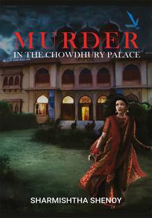Murder In The Chowdhury Palace