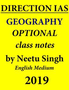 Direction Ias Neetu Singh Geography Optional Set Class Notes - 2019 [english Medium] Photocopy
