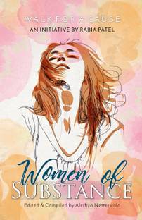 Women of Substance - An Initiative by Rabia Patel