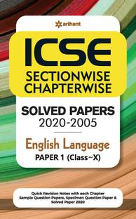 Icse Chapterwise Topicwise Solved Papers English Language Paper 1 Class 10 for 2021 Exam