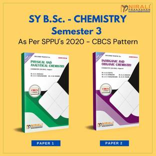 {Set of 2 Books} B.Sc. Chemistry - SY Semester 3 - As per SPPU's 2020 CBCS Pattern [PHYSICAL AND ANALYTICAL CHEMISTRY (Paper 1) , INORGANIC AND ORGANIC CHEMISTRY (Paper 2)]